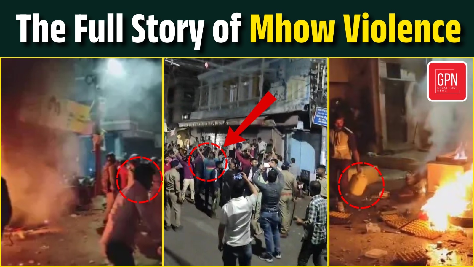 Indore Clash Update Mhow Violence  आखिर क्या हुआ था उस रात || Great Post News