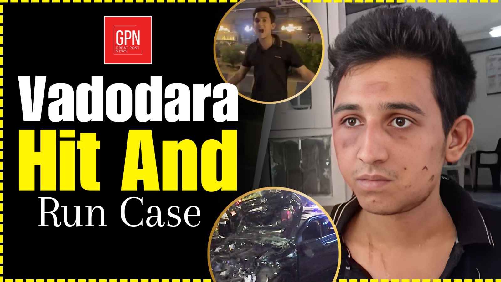 Vadodara Hit And Run Case | रक्षित चौरसिया की अब कुंडली खुली || Great Post News