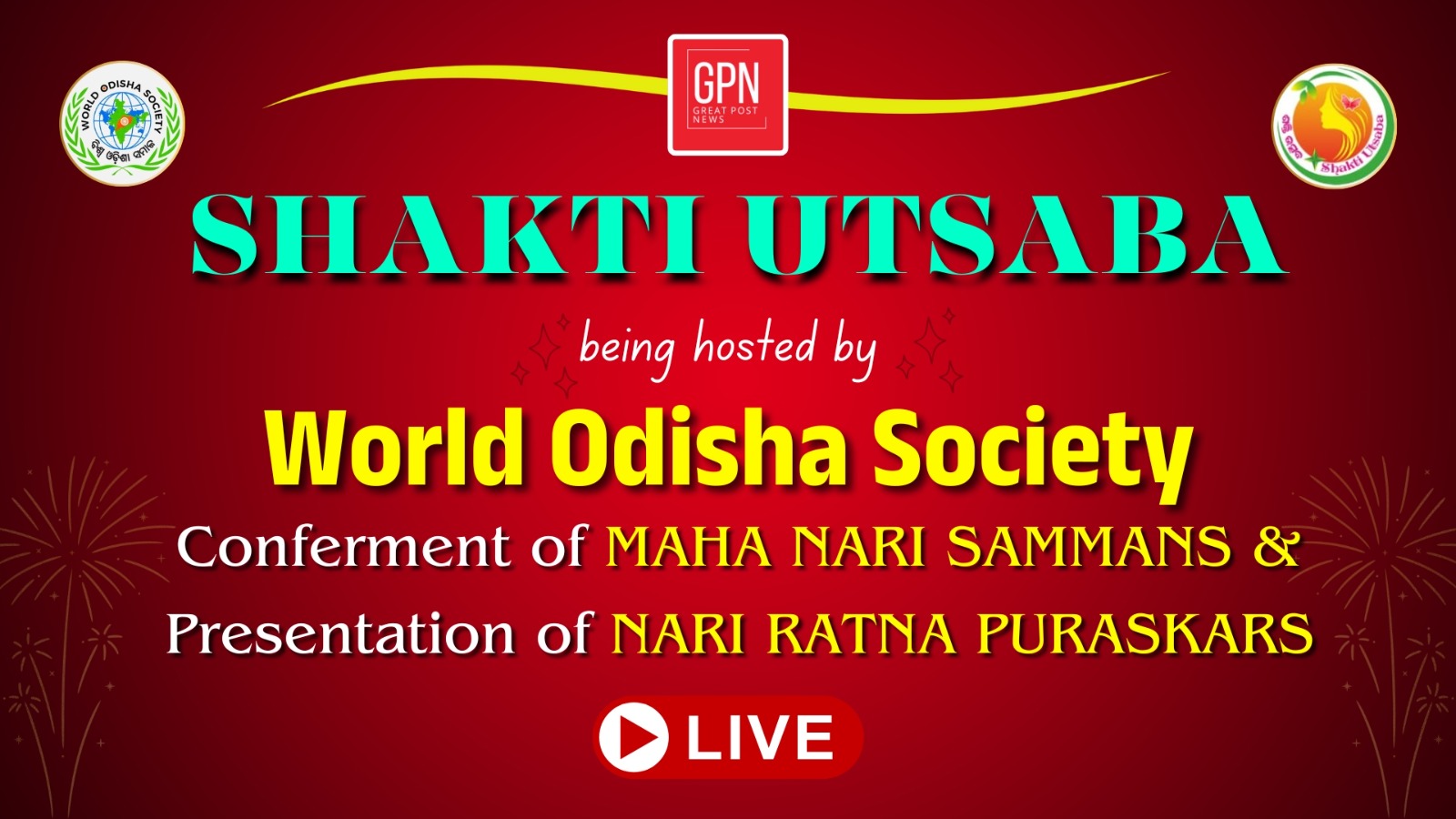 SHAKTI UTSAVA Being Hosted By World Odisha Society || Great Post News