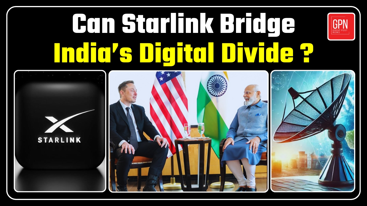 Elon Musk’s Satellite Gamble in India Opportunity Meets Challenge | Great Post News