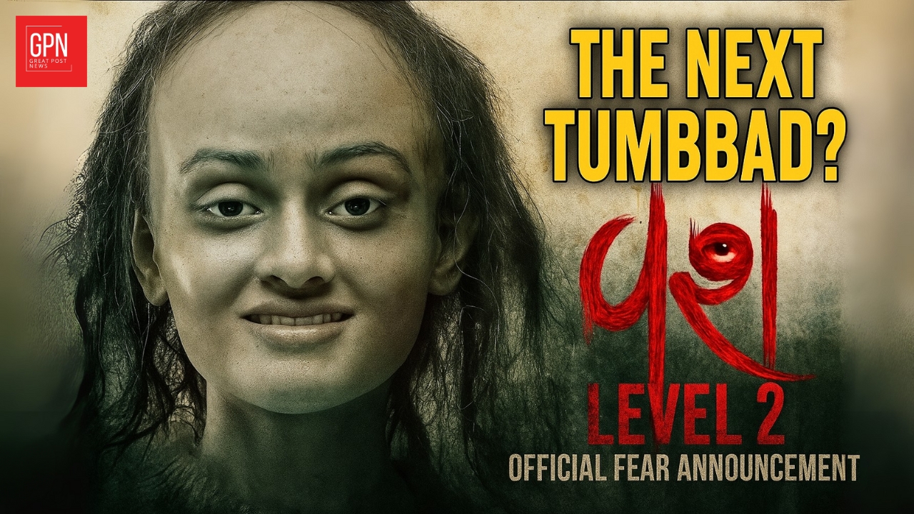 The Gujarati Film That Feels Like Tumbbad || Great Post  News
