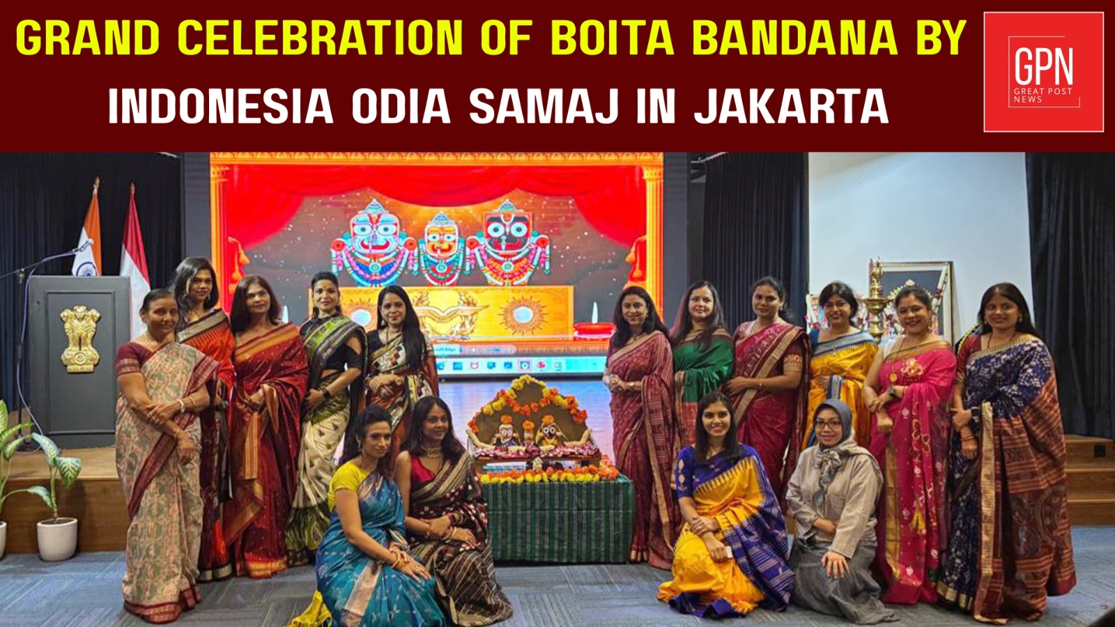 जकार्ता में ओड़िया संस्कृति की गूंज: इंडोनेशिया ओड़िया समाज द्वारा भव्य बोइता बंदाना उत्सव || GPN