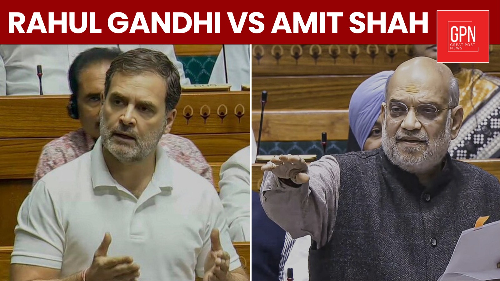 Rahul Gandhi vs Amit Shah: SIR को लेकर संसद में भारी टकराव || Great Post News