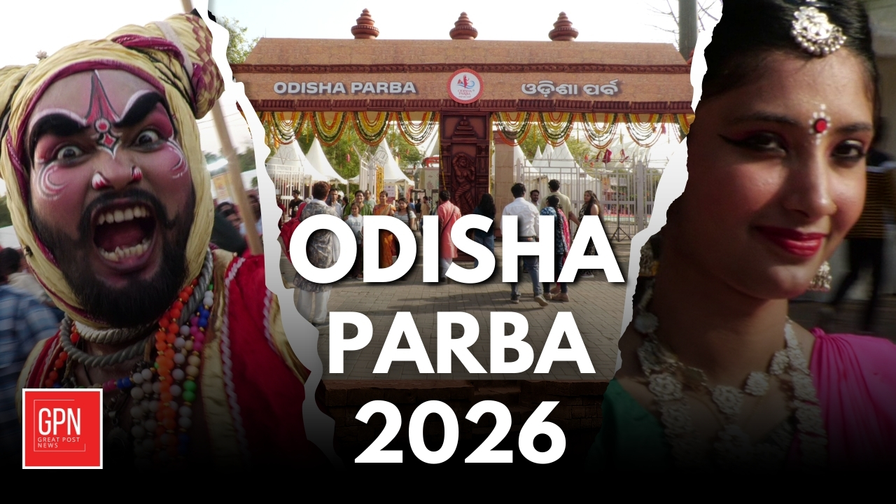 दिल्ली में सजा ओडिशा का रंग –]ओडिशा महोत्सव में संस्कृति, संगीत और स्वाद का संगम || Great Post News